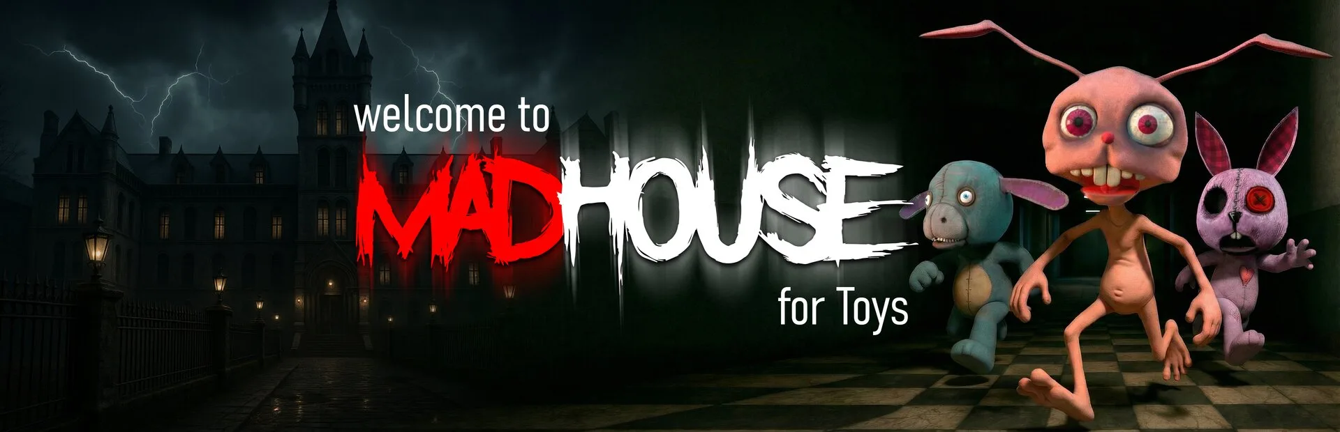 MadHouse For Toys